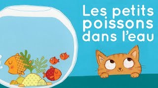 Les petits poissons dans leau  Comptine traditionelle avec paroles [upl. by Benil]