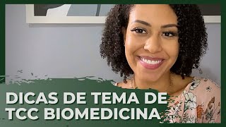 SUGESTÕES DE TEMA DE TCC  biomedicina [upl. by Wales]