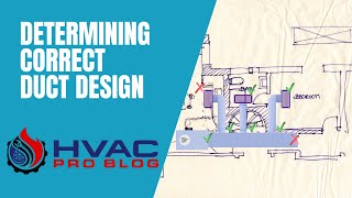 Deciphering Duct Systems How to Determine Correct Design [upl. by Ilanos]