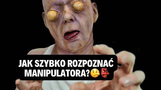 MANIPULACJA👉JAK SZYBKO ROZPOZNAĆ MANIPULATORA🤥👺 [upl. by Laurel]