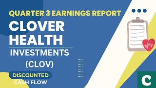 Clover Health CLOV Q3 Earnings and Stock Calculation [upl. by Hopper]