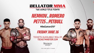 Bellator 297 Vadim Nemkov vs Yoel Romero amp Sergio Pettis vs Patricio Pitbull  TICKETS AVAILABLE [upl. by Arlina712]