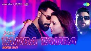 Husan Tera Toba Toba  Husan Tera Tauba Tauba  Karan Aujla  Vicky Kaushal  Tauba Tauba  4k Video [upl. by Antonietta46]