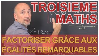 Factoriser grâce aux égalités remarquables  Exemples  Maths 3e  Les Bons Profs [upl. by Haidadej]