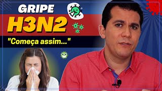 GRIPE H3N2 │TRÊS SINTOMAS MUITO COMUNS [upl. by Tomasine467]