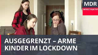 Abgehängt  Benachteiligte Kinder im Lockdown  Exakt [upl. by Nyrahtak]