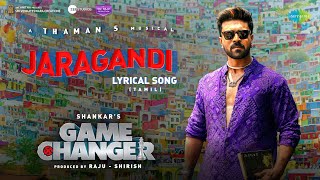 Jaragandi  Lyrical  Game Changer Tamil  Ram Charan  Kiara Advani  Shankar  Thaman S [upl. by Salzhauer]