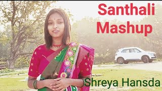 Santhali Mashup 2023Shreya HansdaBang do dhaniLantiti bakajunuSerma situngJat tamBharat Disam [upl. by Eustashe]