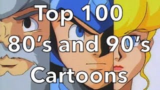 Top 100 80s and 90s Cartoons [upl. by Kosak]