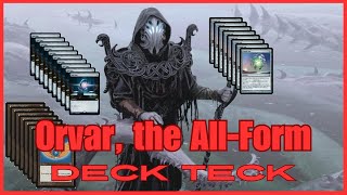 EDH Deck Tech Orvar the AllForm [upl. by Ester721]