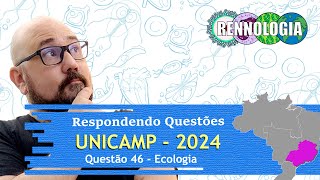 RESOLVENDO QUESTÕES  REGIÃO SUDESTE  UNICAMP 2024  Questão 46 [upl. by Diego755]