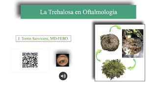 La Trehalosa en Oftalmología Síndrome de Ojo Seco [upl. by Sonni]