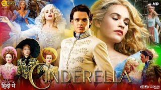 Cinderella Full Movie In Hindi  Lily James  Richard Madden  Cate Blanchett  Review amp Facts HD [upl. by Rachel]