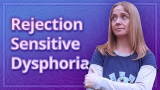 Rejection Sensitive Dysphoria ADHD [upl. by Sonitnatsnok]