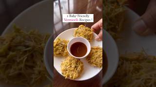 Baby friendly Vermicelli recipes  Baby food  Weaning recipes  Quick recipes blw babyplate baby [upl. by Netsrik]