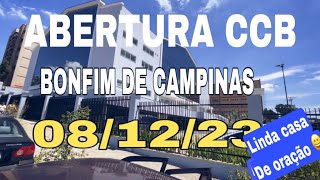 ABERTURA CCB BONFIM CAMPINAS08122023😀 [upl. by Sahpec]