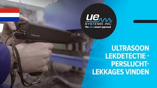 Ultrasoon lekdetectie  persluchtlekkages vinden  UE Systems [upl. by Ashlen]