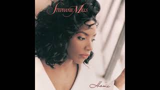 STEPHANIE MILLS  SOMETHING IN THE WAY YOU MAKE ME FEEL [upl. by Akirre]