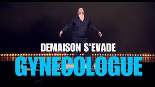 FX DEMAISON quotSEVADEquot  Le Gynécologue  Nouveau spectacle en tournée dans toute la France [upl. by Akehsar]