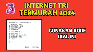 Promo kuota Internet Tri l kode Murah tri terbaru 2024 [upl. by Nwahsiek]