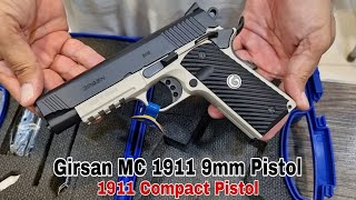 Girsan MC 1911 Compact 9mm Pistol Review and Unboxing [upl. by Luo]