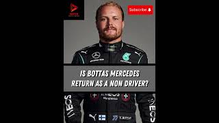 Bottas Mercedes return a NON DRIVER ROLE 🤔 f1 formula1 [upl. by Eladnek]