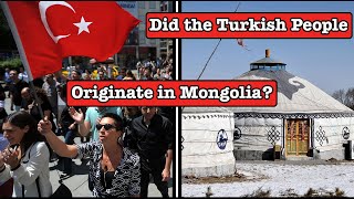 Did the Turkish People Originate in Mongolia [upl. by Tayler]