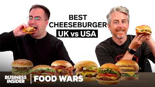 US vs UK Cheeseburgers  Food Wars  Insider Food [upl. by Dhar]