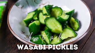 Japanese Wasabi Pickled Cucumbers Recipe [upl. by Yeffej595]