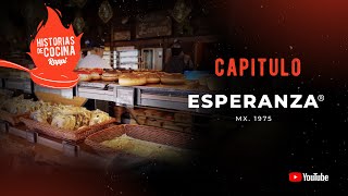 Historias de Cocina Pastelerías Esperanza en México [upl. by Manuela]