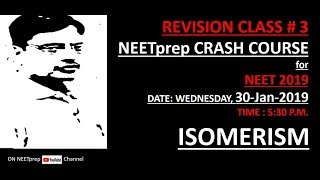 30 Jan  530 PM  Isomerism  Live Session  Vipin Sir  NEET amp AIIMS 2019  NEETprep [upl. by Atima]