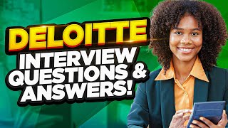 DELOITTE INTERVIEW QUESTIONS AND ANSWERS How to Pass the Deloitte Interview Process [upl. by Gregorius]