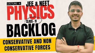 WPE  Conservative and Non Conservative Force  Class 11  Physics  ANAND HALWAI [upl. by Htiel]