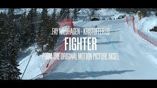 Fay Wildhagen x Kristoffer Lo  Fighter Official Audio  From the original Documentary Aksel [upl. by Derrick]