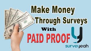 How to Earn money by online Surveys  Make money through Surveyeah [upl. by Morissa]