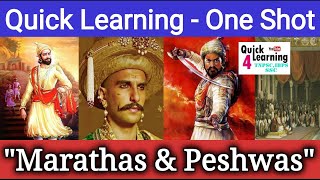 Marathas and Peshwas Full Story All Fact  Quick Learning One Shot [upl. by Enisamoht738]