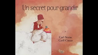 Un secret pour grandir  livre audio enfant  lecture enfant [upl. by Stephani]