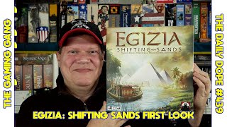 Egizia Shifting Sands Unboxing and First Look on The Daily Dope 439 [upl. by Haneeja]