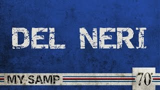 70diNoi My Samp Luigi Del Neri [upl. by Luaped578]