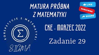 Matura próbna CKE  marzec 2022  matematyka podstawowa  zadanie 29 [upl. by Terrel443]