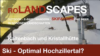 Ski  Optimal Hochzillertal Kaltenbach [upl. by Unders]