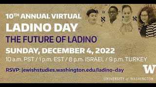 Ladino Day 2022 The Future of Ladino [upl. by Vareck]