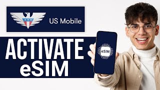 How to Activate US Mobile eSIM 2024 [upl. by Kutzenco]