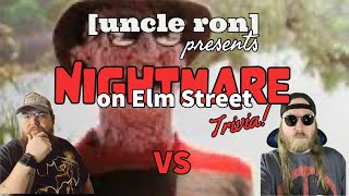 Uncle Ron Presents Nightmare on Elm St Trivia [upl. by Coppins425]