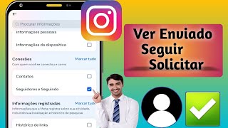 Como ver solicitações de seguidores enviadas no Instagram maneira fácil [upl. by Laflam]