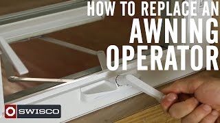 How to Replace an Awning Operator 1080p [upl. by Aniluj]