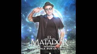 EL MATADOR FEAT JAMAL  LE PIED AU PLANCHER  Prod by Moker [upl. by Aeet]