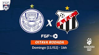 Ao vivo  Goiatuba EC X Anapolis FC  Campeonato Goianão 2024 [upl. by Mraz]