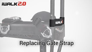 iWALK20 Spare Parts  How to Replace the Gate Strap [upl. by Ahsekad]