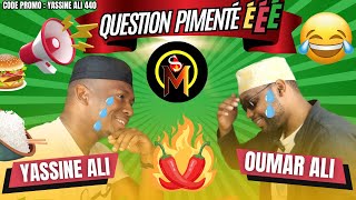 Yassine Ali amp Oumar Ali  QUESTION PIMENTE CHEZ MKSEW [upl. by Aizahs]